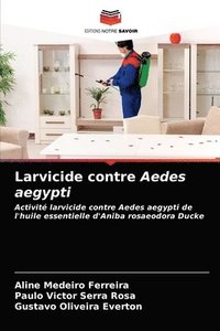 bokomslag Larvicide contre Aedes aegypti