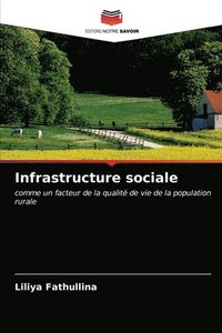 bokomslag Infrastructure sociale
