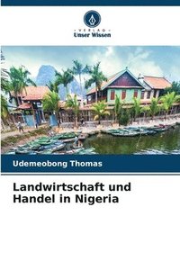 bokomslag Landwirtschaft und Handel in Nigeria