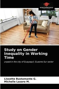 bokomslag Study on Gender Inequality in Working Time