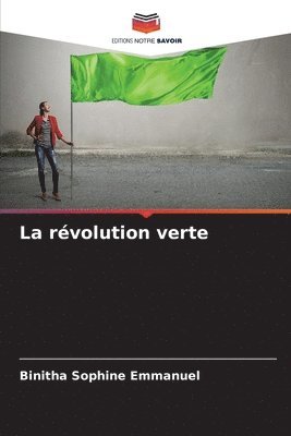 bokomslag La rvolution verte