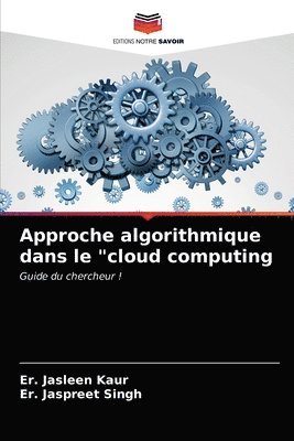Approche algorithmique dans le &quot;cloud computing 1