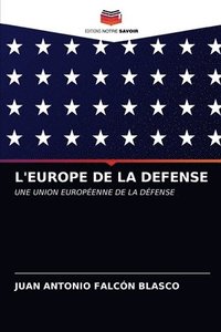 bokomslag L'Europe de la Defense