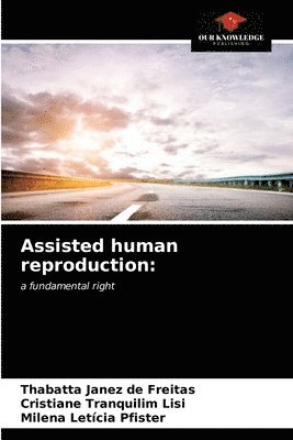 Assisted human reproduction 1