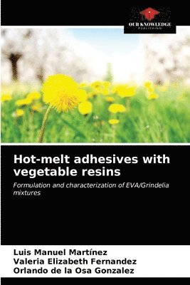 Hot-melt adhesives with vegetable resins 1