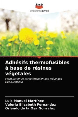 Adhsifs thermofusibles  base de rsines vgtales 1