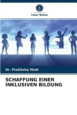 bokomslag Schaffung Einer Inklusiven Bildung