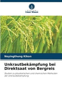 bokomslag Unkrautbekmpfung bei Direktsaat von Bergreis