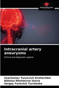 bokomslag Intracranial artery aneurysms