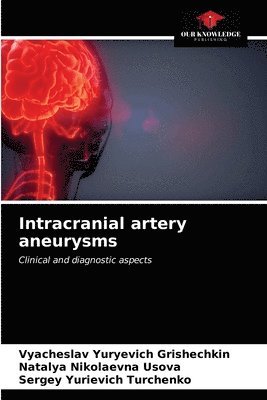 Intracranial artery aneurysms 1