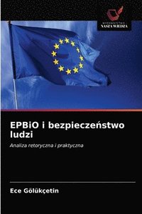 bokomslag EPBiO i bezpiecze&#324;stwo ludzi