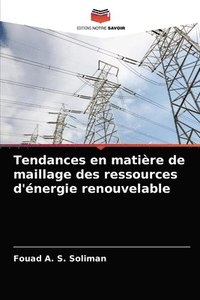 bokomslag Tendances en matiere de maillage des ressources d'energie renouvelable