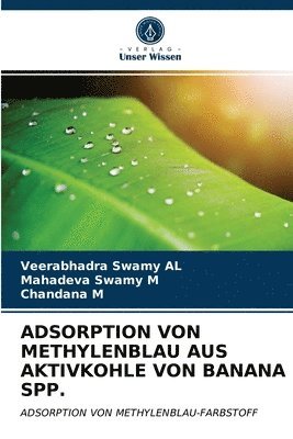 bokomslag Adsorption Von Methylenblau Aus Aktivkohle Von Banana Spp.