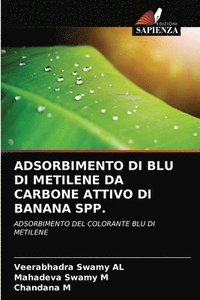 bokomslag Adsorbimento Di Blu Di Metilene Da Carbone Attivo Di Banana Spp.