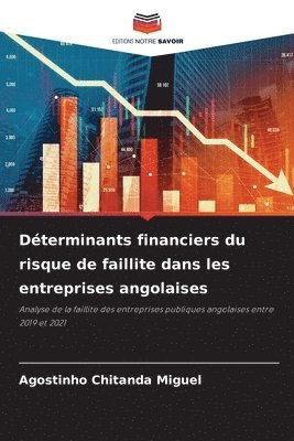 Déterminants financiers du risque de faillite dans les entreprises angolaises 1