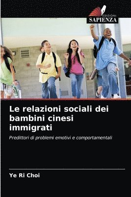 Le relazioni sociali dei bambini cinesi immigrati 1