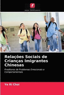 Relaes Sociais de Crianas Imigrantes Chinesas 1