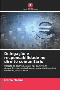 bokomslag Delegao e responsabilidade no direito comunitrio