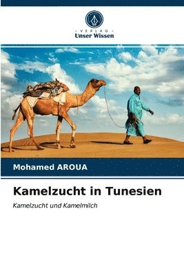 Kamelzucht in Tunesien 1