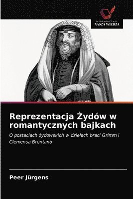 bokomslag Reprezentacja &#379;ydw w romantycznych bajkach