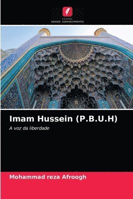 bokomslag Imam Hussein (P.B.U.H)