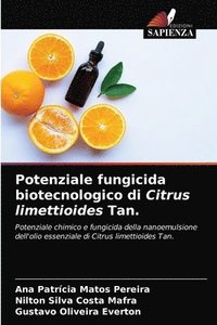 bokomslag Potenziale fungicida biotecnologico di Citrus limettioides Tan.