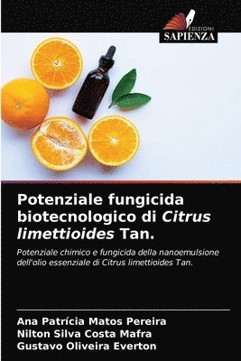 Potenziale fungicida biotecnologico di Citrus limettioides Tan. 1