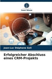 bokomslag Erfolgreicher Abschluss eines CRM-Projekts