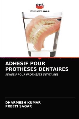 bokomslag Adhsif Pour Prothses Dentaires
