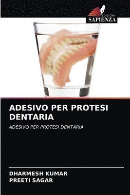 Adesivo Per Protesi Dentaria 1