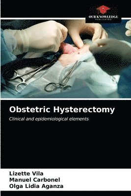 Obstetric Hysterectomy 1