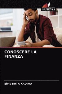 bokomslag Conoscere La Finanza