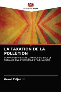 bokomslag La Taxation de la Pollution