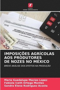 bokomslag Imposies Agrcolas Aos Produtores de Nozes No Mxico