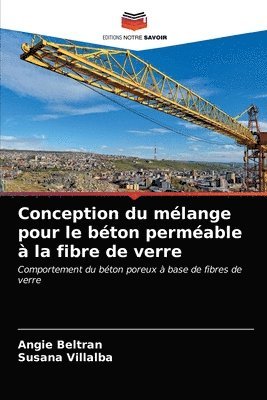 bokomslag Conception du mlange pour le bton permable  la fibre de verre