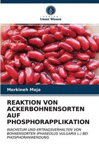 bokomslag Reaktion Von Ackerbohnensorten Auf Phosphorapplikation