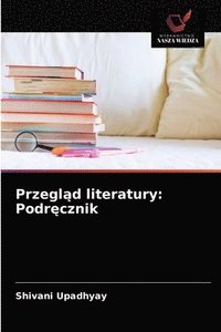 bokomslag Przegl&#261;d literatury