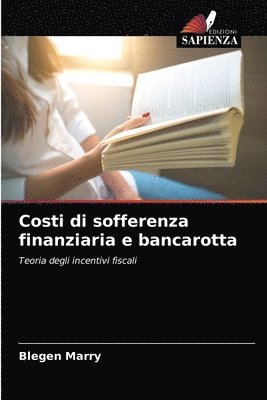 Costi di sofferenza finanziaria e bancarotta 1