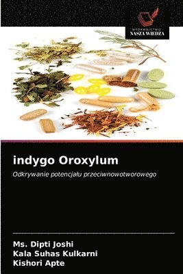 indygo Oroxylum 1