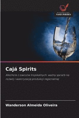 bokomslag Caj Spirits