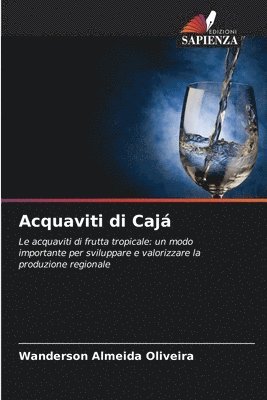 Acquaviti di Cajá 1