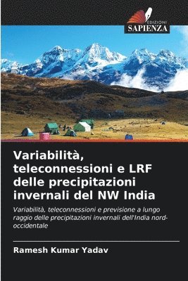 Variabilit, teleconnessioni e LRF delle precipitazioni invernali del NW India 1