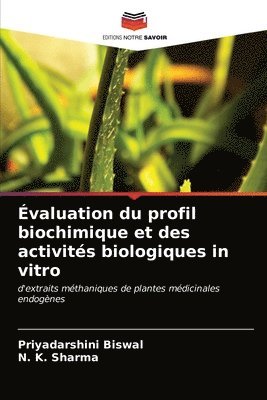 valuation du profil biochimique et des activits biologiques in vitro 1