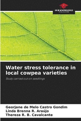 bokomslag Water stress tolerance in local cowpea varieties