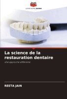 science de la restauration dentaire