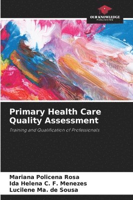 bokomslag Primary Health Care Quality Assessment