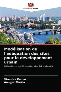bokomslag Modelisation de l'adequation des sites pour le developpement urbain
