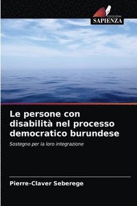 bokomslag Le persone con disabilit nel processo democratico burundese
