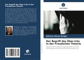 bokomslag Der Begriff des Über-Ichs in der Freudschen Theorie