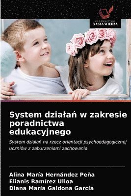 System dziala&#324; w zakresie poradnictwa edukacyjnego 1